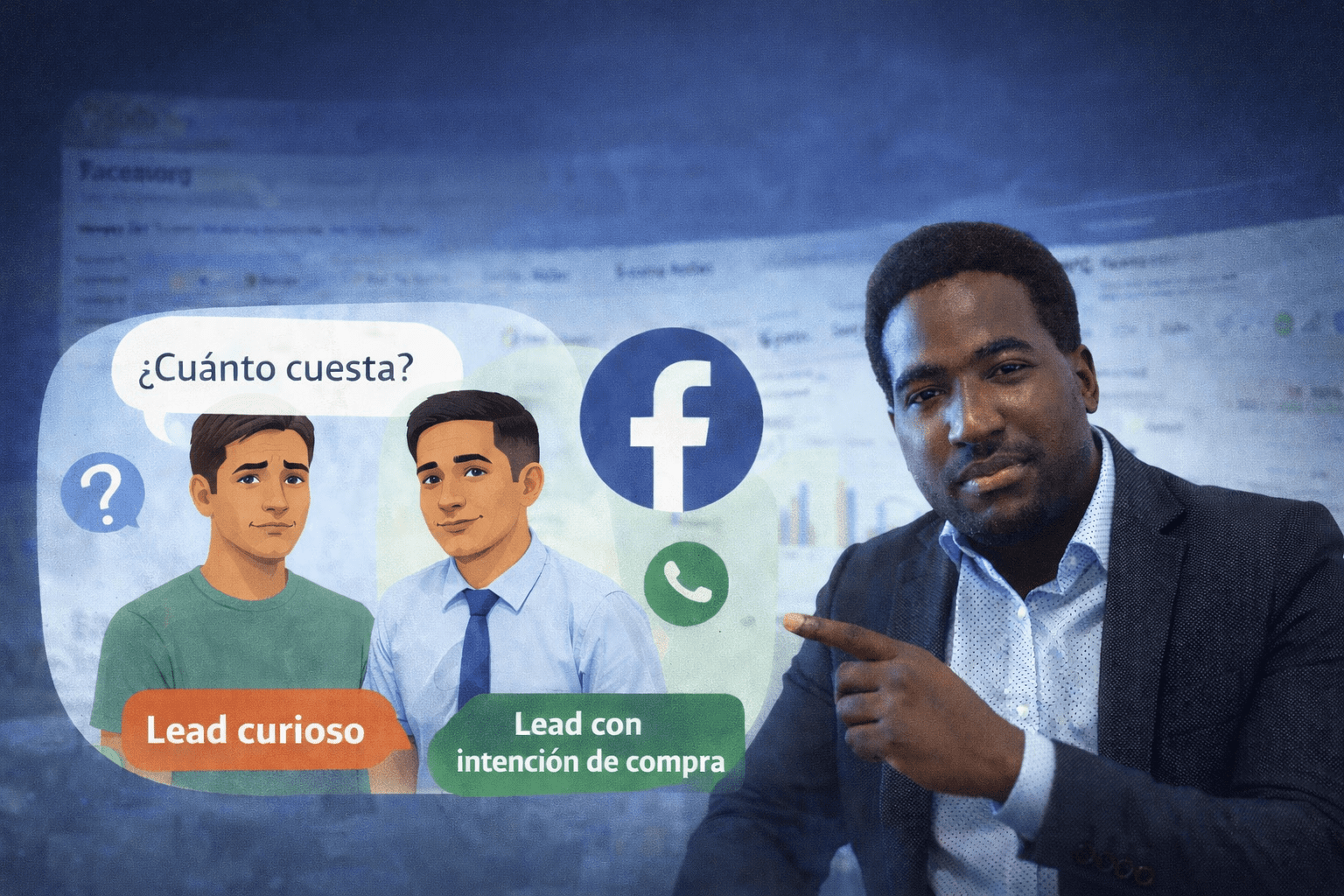 Errores comunes en campañas de leads con Facebook Ads 1 Stevenson Jacques en imagen horizontal sobre calidad de leads en Facebook Ads con comparación entre lead curioso y lead con intención de compra